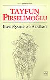 Kayıp Şahıslar Alb&uuml;m&uuml;