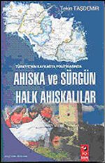 Türkiye'nin Kafkasya Politikasında Ahıska ve Sürgün Halk Ahıskalılar