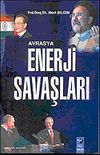 Avrasya Enerji Savaşları