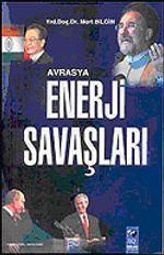 Avrasya Enerji Savaşları