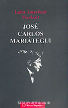 Latin Amerikalı Marksist Jose Carlos Mariategui