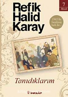 Tanıdıklarım - Refik Halid Karay
