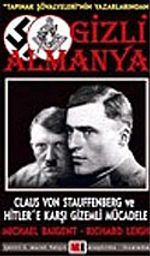 Tapınak Şövalyeleri'nin Yazarlarından Gizli Almanya