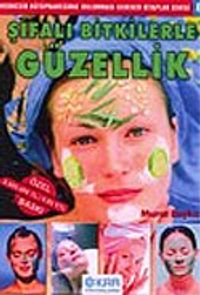 Şifalı Bitkilerle Güzellik