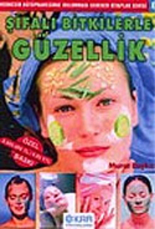 Şifalı Bitkilerle Güzellik
