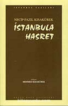 İstanbula Hasret / Necip Fazıl Kısakürek (kod101)