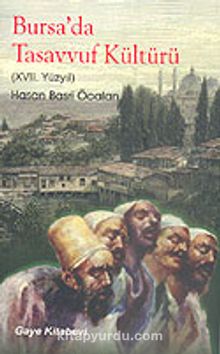 Bursa'da Tasavvuf Kültürü (XVII. Yüzyıl)) / 13-A-2