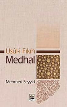 Usul-i Fıkıh Medhal