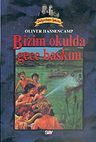Dehşetkaya Şatosu 2/Bizim Okulda Gece Baskını