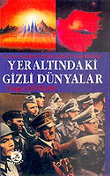 Yer Altındaki Gizli Dünyalar