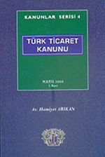 Kanunlar Serisi 4 / Türk Ticaret Kanunu