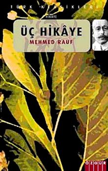 Üç Hikaye