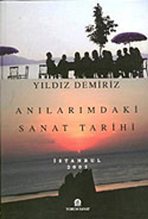 Anılarımdaki Sanat Tarihi