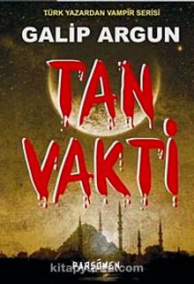 Tan Vakti - Galip Argun