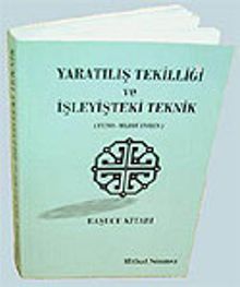 Yaratılış Tekilliği ve İşleyişteki Teknik (Feno-Maddi Evren)