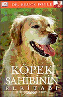 Köpek Sahibinin El Kitabı - Dr. Bruce Fogle