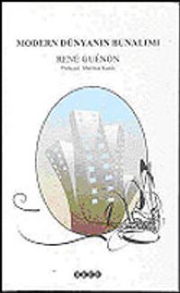 Modern Dünyanın Bunalımı