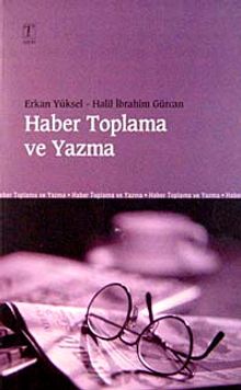 Haber Toplama ve Yazma