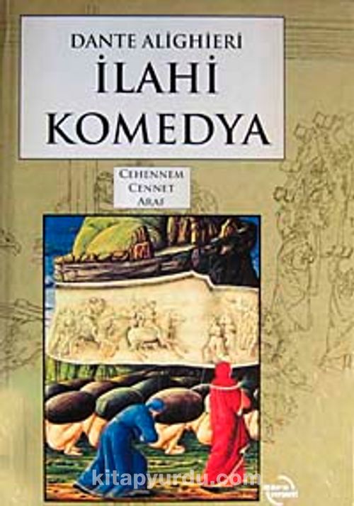 lahi Komedya Cehennem Cennet Araf Dante Alighieri Fiyat