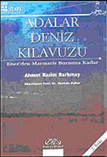 Adalar Deniz Kılavuzu & Enez'den Marmaris Burnuna Kadar