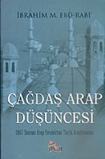 Çağdaş Arap Düşüncesi & 1967 Sonrası Arap Entelektüel Tarihi Araştırmaları