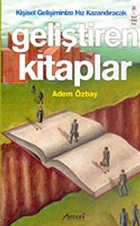 Kişisel Gelişiminize Hız Kazandıracak Geliştiren Kitaplar