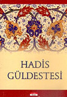 Hadis Güldestesi