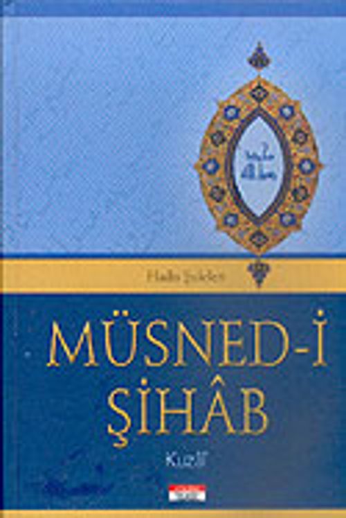 Müsned-i Şihab/İmam Kuzai (cep boy)metinsiz