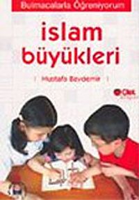 İslam Büyükleri