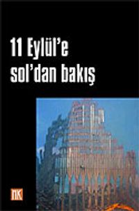 11 Eylül'e Soldan Bakış