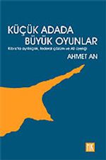 Küçük Adada Büyük Oyunlar/Kıbrıs'ta Ayrılıkçılık, Federal Çözüm ve AB Üyeliği