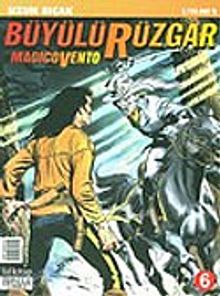 Büyülü Rüzgar 6: Uzun Bıçak