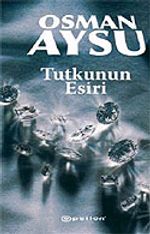 Tutkunun Esiri