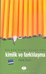 Küreselleşme Sürecinde Kimlik ve Farklılaşma