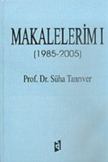 Makalelerim 1 (1985-2005)