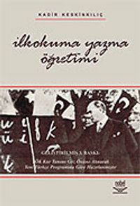 İlkokuma Yazma Öğretimi / Kadir Keskinkılıç