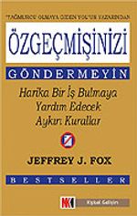 Özgeçmişinizi Göndermeyin