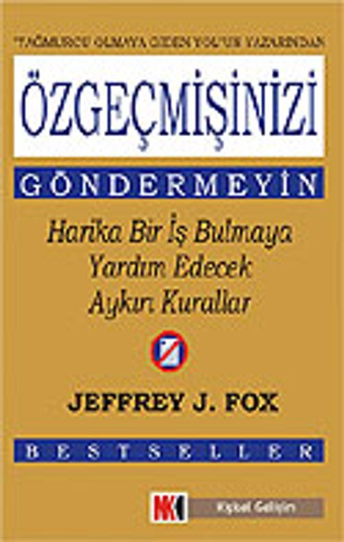 Özgeçmişinizi Göndermeyin