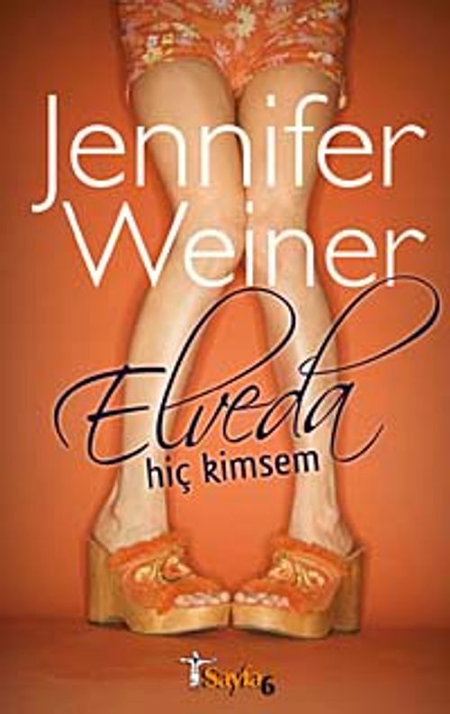 Elveda Hiç Kimsem