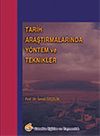 Tarih Araştırmalarında Y&ouml;ntem ve Teknikler