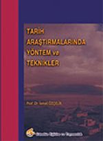 Tarih Araştırmalarında Yöntem ve Teknikler