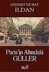 Paris'in Altındaki G&uuml;ller