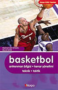 Basketbol/Antreman Bilgisi-Kenar Yönetimi-Teknik-Taktik