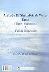 A Study Of Shat Al-Arab Water Basin (Tigris-Euphrates) & Future Suggestion