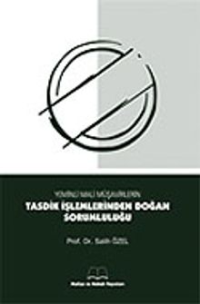 Yeminli Mali Müşavirlerin Tasdik İşlemlerinden Doğan Sorumluluğu
