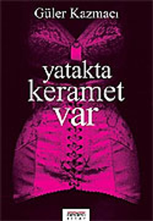 Yatakta Keramet Var