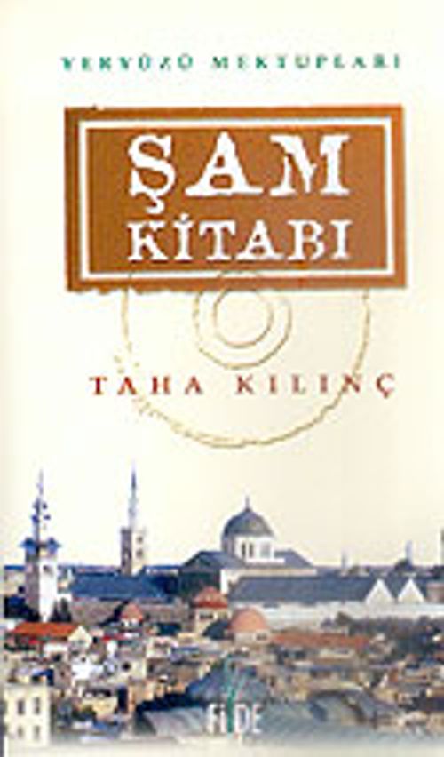 Şam Kitabı & Yeryüzü Mektupları