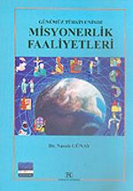 Misyonerlik Faaliyetleri Günümüz Türkiye'sinde