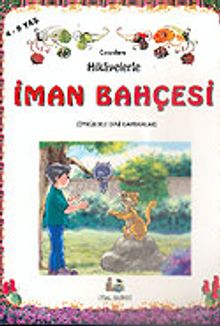 Hikayelerle İman Bahçesi Kitap Boy (4-9 Yaş)