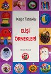 Kağıt Tabakla Elişi &Ouml;rnekleri